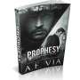 Prophesy (The King & Alpha Series Book 1)
